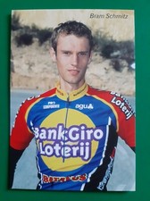 CYCLISME carte cycliste BRAM SCHMITZ équipe BANKGIROLOTERIJ BATAVUS 2001