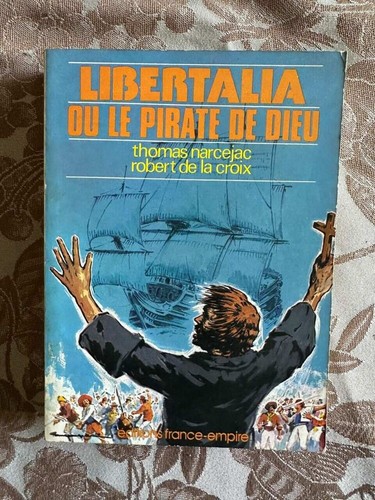 Libertalia pirate de - libertalia, ou