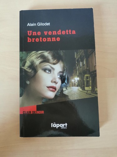 Une vendetta bretonne alain - une,