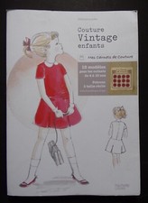 § couture vintage enfants - 13 modèles pour enfants 4 à 10 ans - patrons