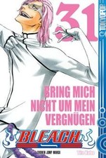 Bleach 31: Bring mich nicht um
