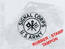RUBBER STAMP TAMPON CAOUTCHOUC 4CM SIGNAL CORPS POSTE RADIO US WW2 . jeep willys