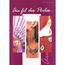 Au Fil des Perles, livre de création de Bijoux