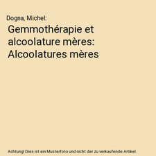 Gemmothérapie et alcoolature