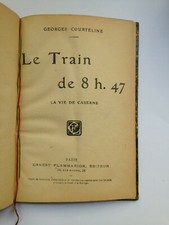 GEORGES COURTELINE Le Train De