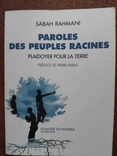Paroles des peuples racines, Plaidoyer pour la Terre - Sabah Rahmani - Actes Sud
