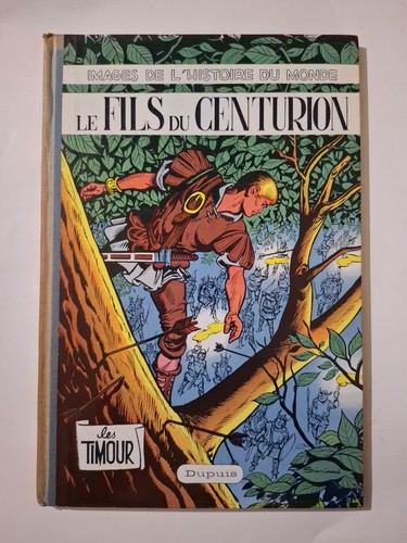 Timour fils du centurion - le,