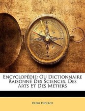 Encyclopedie: Ou Dictionnaire