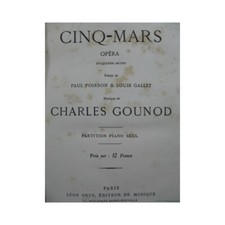 GOUNOD Charles Cinq Mars MASSÉ Victor Paul et Virginie Opera Piano solo XIXe