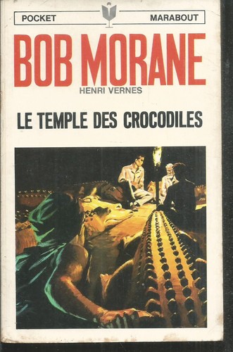 Bob morane temple des - le,