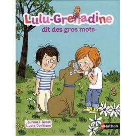 Livre lulu grenadine - dit, des