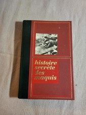 HISTOIRE SECRETE DES MAQUIS /
