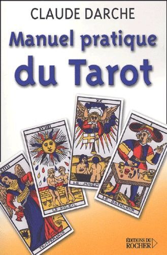 Manuel pratique tarot - tarot,