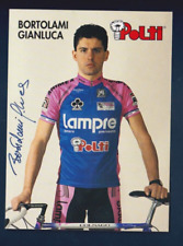 CYCLISME carte cycliste BORTOLAMI GIANLUCA équipe POLTI LAMPRE signée