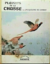 SCIENCES CHASSE: Plaisirs de