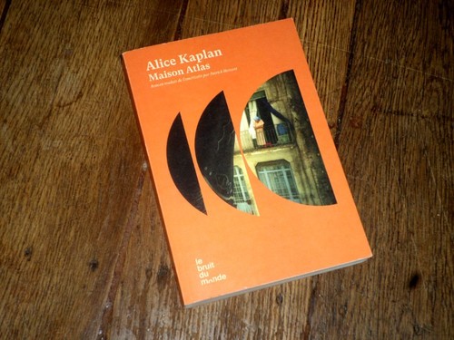 Maison atlas 2022 alice kaplan - alice,
