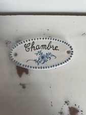 Plaque de porte Chambre en faïence de MOUSTIER Lallier NEUVE
