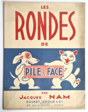 RARE EO 1937 ILLUSTRATIONS + JACQUES NAM + DÉDICACE : LES RONDES DE PILE & FACE
