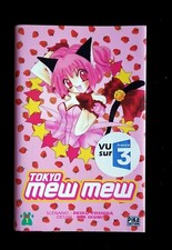 Tokyo mew mew Mia Ikumi Reiko Yoshida Pika édition 2005  vu sur France 3 manga 