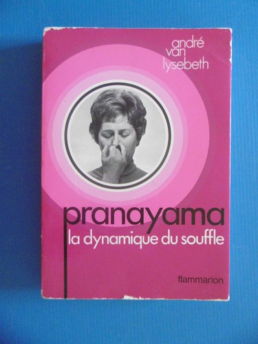 Andre van lysebeth - -, pranayama