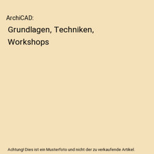 ArchiCAD: Grundlagen