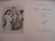 BECAT - Curiosa - LES AMOURS  - RONSARD  - 1950 - LES HEURES CLAIRES