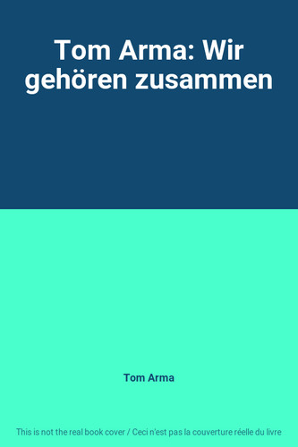 Tom arma wir - tom,