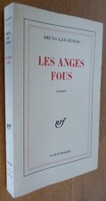 LES ANGES FOUS par Bruno