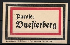 Marque De Propagande Parole Duesterberg, STAHLHELM / BUND DES FRONTSOLDATEN