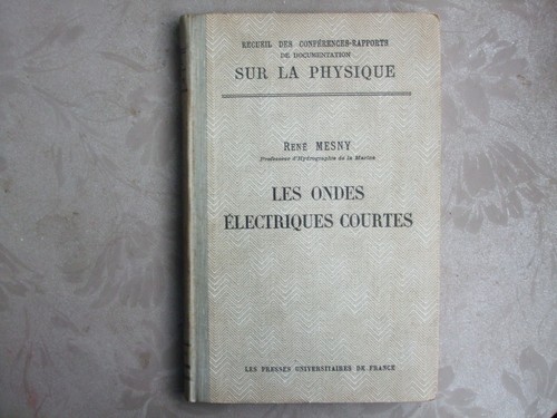 Les ondes électriques courtes