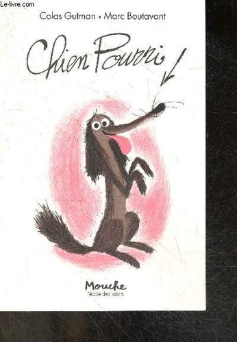 Chien pourri colas - -,