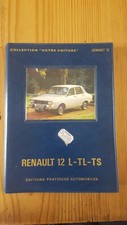 livre style revue technique Votre Voiture EPA RENAULT R 12  L TL TS