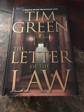 The Letter Of The Law by Tim Green - Hardback with Dust Cover