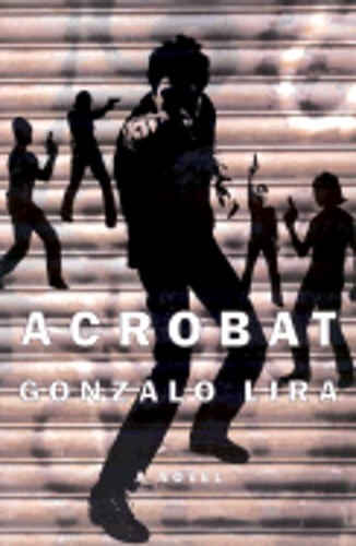 Acrobat gonzalo lira used - acrobat, lira: