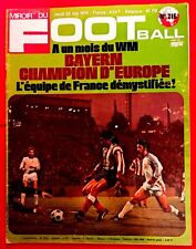 MIROIR DU FOOTBALL n°216 FINALE COUPE D'EUROPE  1974 BAYERN - ATLETICO 1-1  4-0