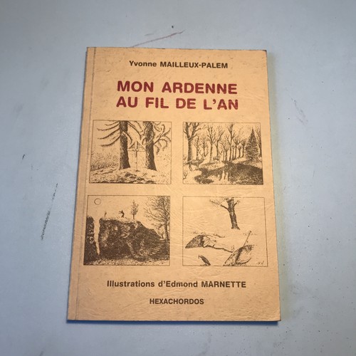 Mon ardenne fil an - de, l’an