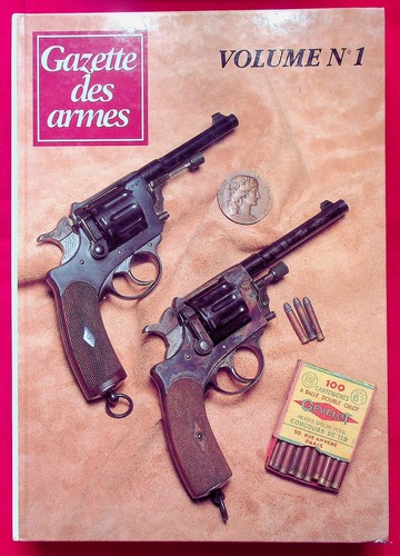 Gazette des armes volume 1 - armes, n°