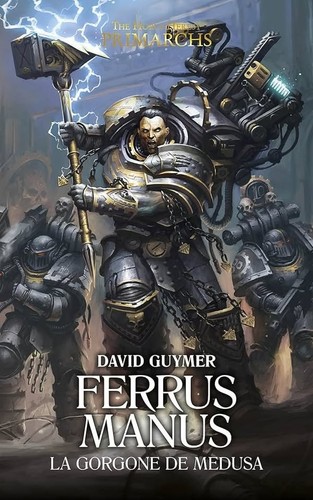 Ferrus manus gorgone - ferrus,