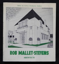 ROB (Robert) MALLET-STEVENS, ARCHITECTE (1980 édition bilangue anglais-français)