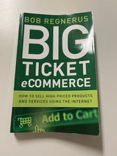 Big Ticket Ecommerce : How to