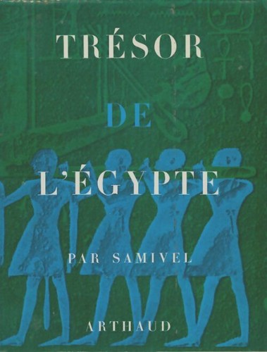 Trésor egypte samivel - trésor, de