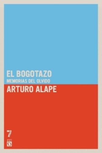 Arturo alape bogotazo - alape,