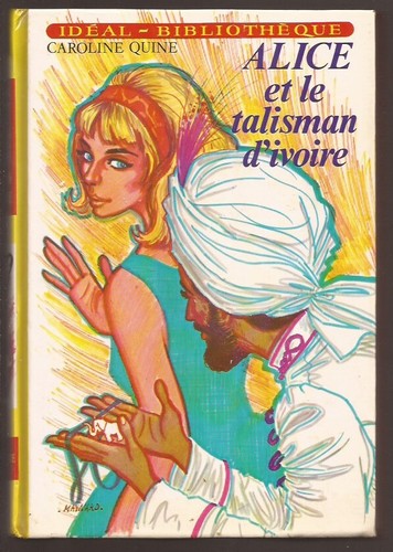 Alice talisman d ivoire - alice, le