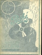 CATALOGUE REPERTOIRE GENERAL DES DISQUES A AIGUILLE PATHE  