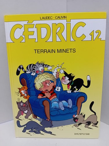 Cédric terrain minets - bd,