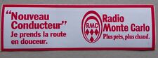 B - ancien autocollant publicité RMC RADIO MONTE CARLO ... jeune conducteur ...