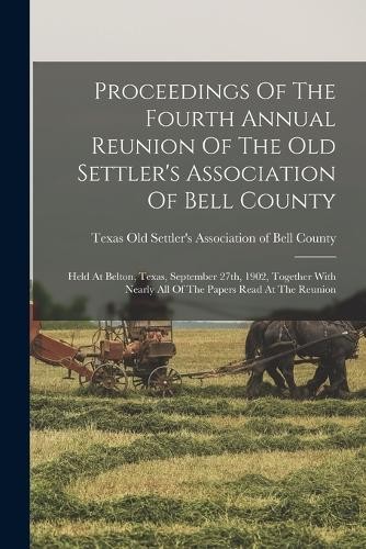 Old settler proceedings of - old, a