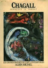 Livre Chagall les grands maîtres de l'art contemporain François le Targat 1985