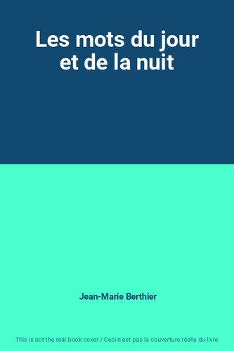 Les mots jour - et, la