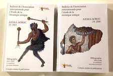 2 BULLETINS ASSOCIATION INTERNATIONALE POUR ETUDE MOSAIQUE ANTIQUE 2011 à 2015